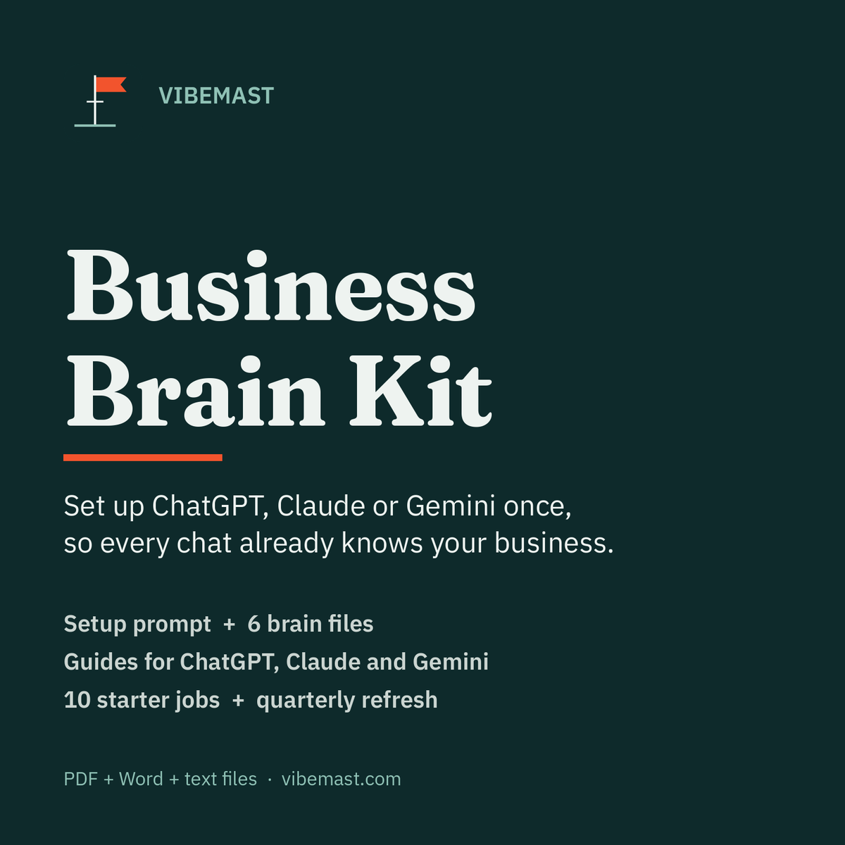 Business Brain Kit cover: set up ChatGPT, Claude or Gemini once, so every chat already knows your business